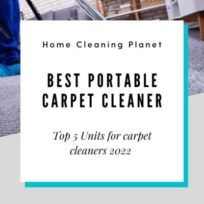 5 Best Portable Carpet Cleaner for 2022
