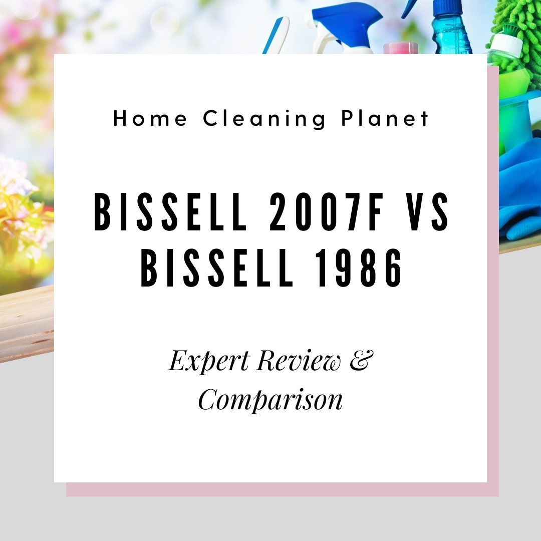 Bissell 2007f vs Bissell 1986
