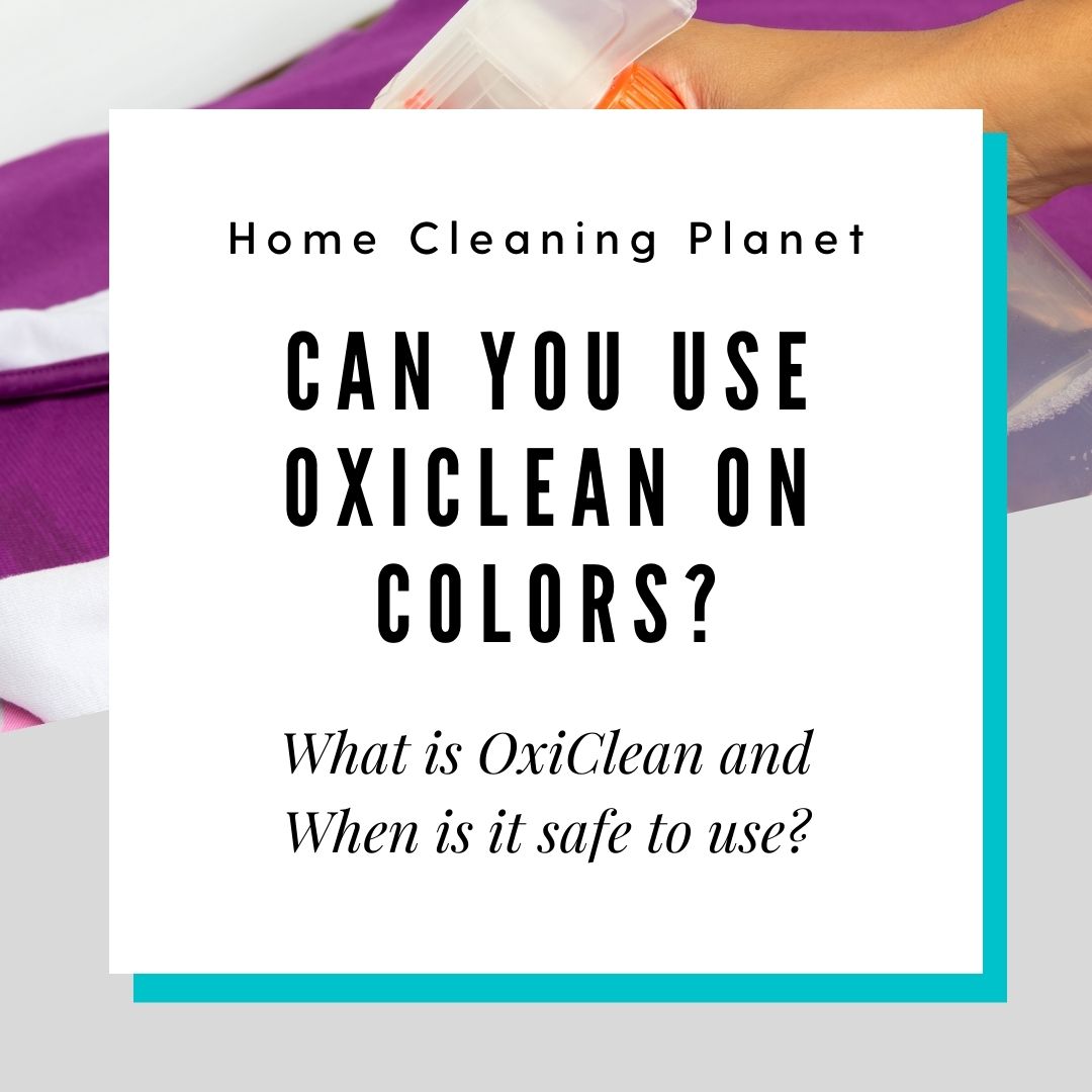 Can You Use Oxiclean on Colors