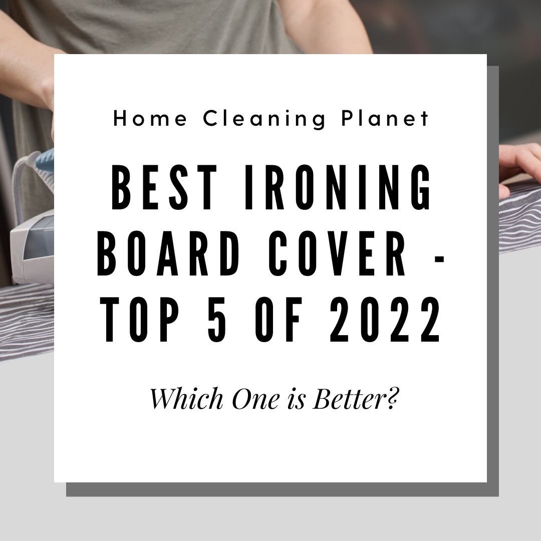 Best Ironing Board Cover