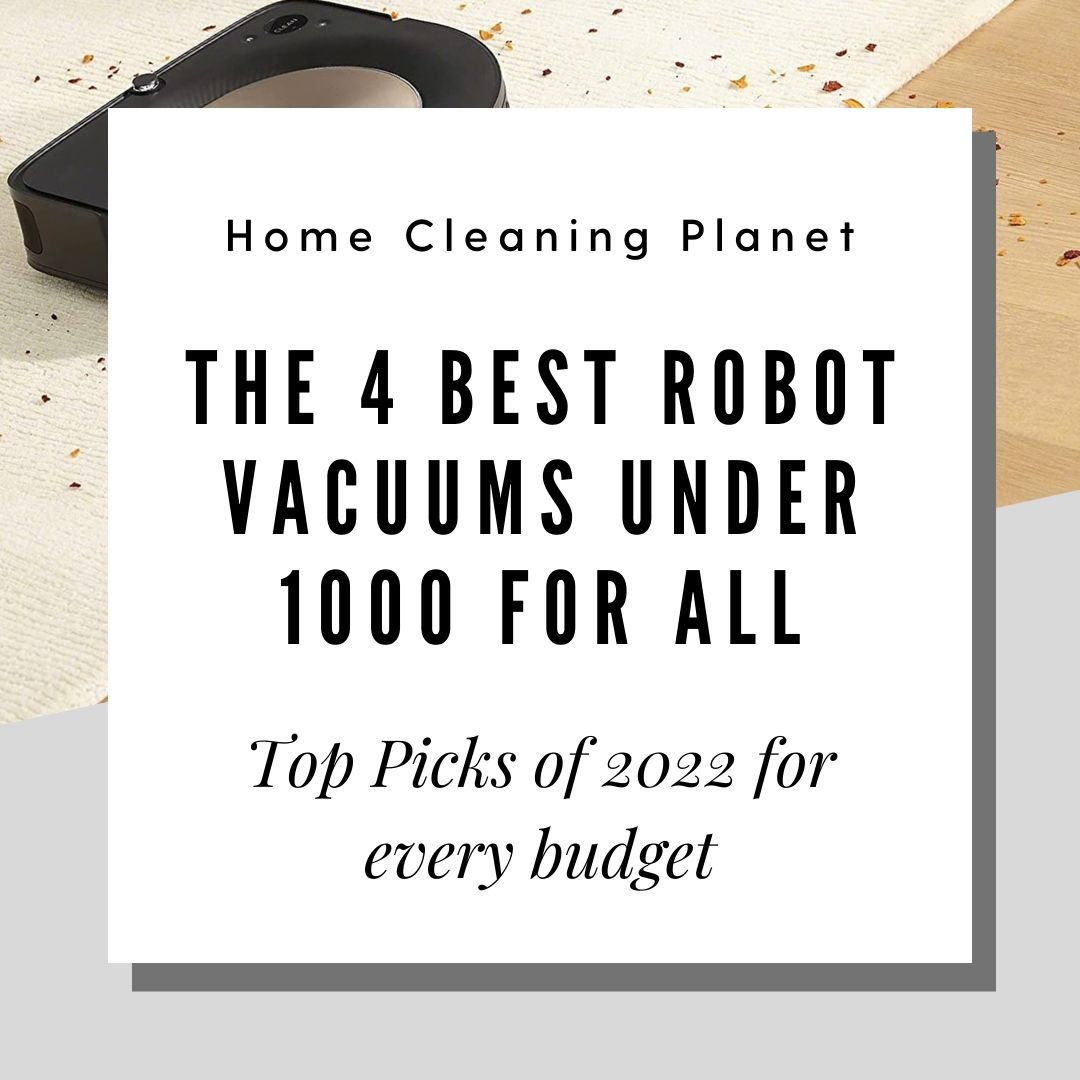 Best Robot Vacuum Under 1000