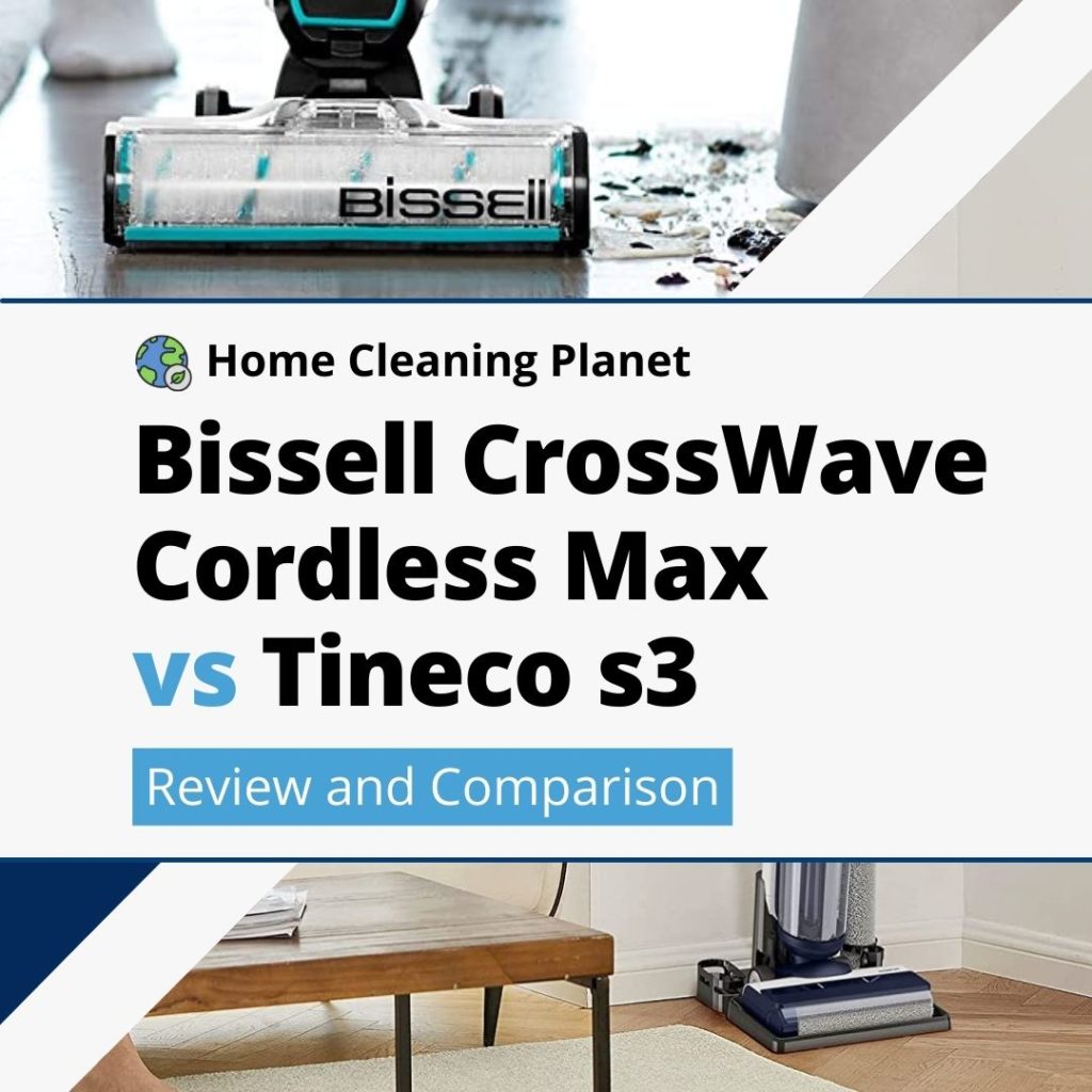 * Bissell Crosswave Max vs Tineco s3 Home Cleaning